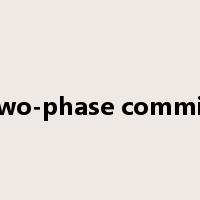 two-phase commit是什么意思