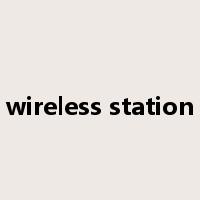 wireless station是什么意思