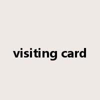 visiting card是什么意思