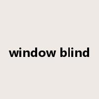 window blind是什么意思