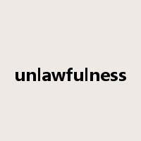 unlawfulness是什么意思