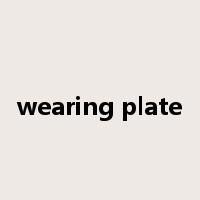 wearing plate是什么意思