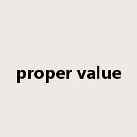 proper value是什么意思