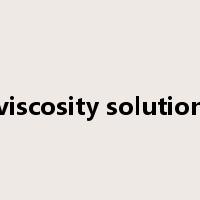 viscosity solution是什么意思