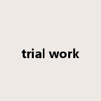 trial work是什么意思