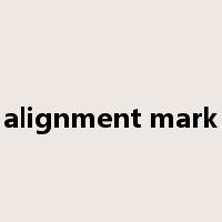 alignment mark是什么意思
