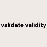 validate validity是什么意思