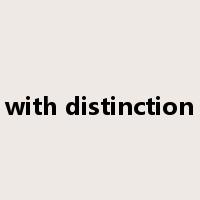 with distinction是什么意思