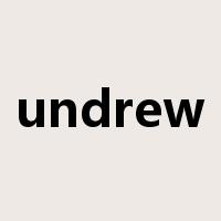 undrew是什么意思