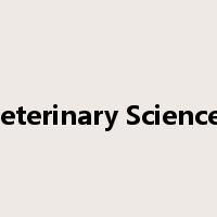 Veterinary Sciences是什么意思