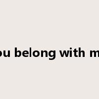 You belong with me-是什么意思