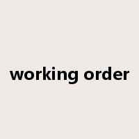 working order是什么意思