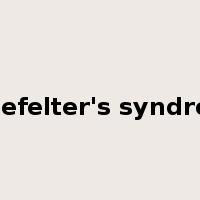 Klinefelter's syndrome是什么意思