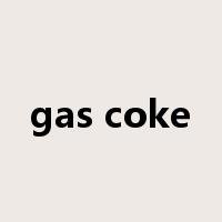 gas coke是什么意思