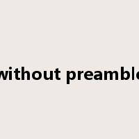 without preamble是什么意思