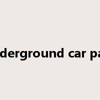 underground car park是什么意思