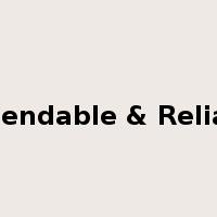 Dependable & Reliable是什么意思