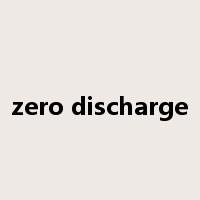 zero discharge是什么意思