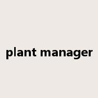 plant manager是什么意思