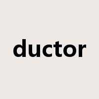 ductor是什么意思