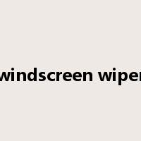 windscreen wiper是什么意思