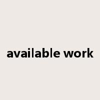 available work是什么意思