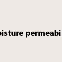 moisture permeability是什么意思