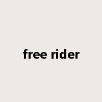 free rider是什么意思