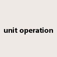 unit operation是什么意思