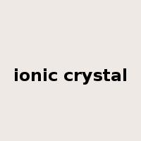 ionic crystal是什么意思