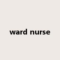 ward nurse是什么意思