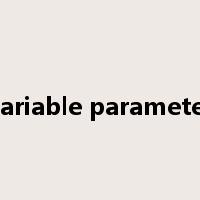 variable parameter是什么意思