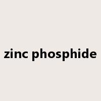 zinc phosphide是什么意思