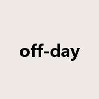 off-day是什么意思