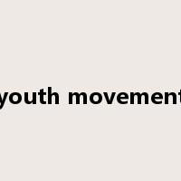 youth movement是什么意思
