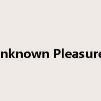 Unknown Pleasures是什么意思