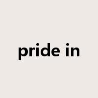 pride in是什么意思