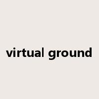 virtual ground是什么意思