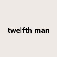 twelfth man是什么意思
