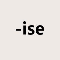 -ise是什么意思