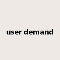 user demand是什么意思