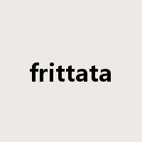 frittata是什么意思