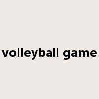 volleyball game是什么意思