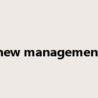 new management是什么意思