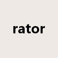 rator是什么意思