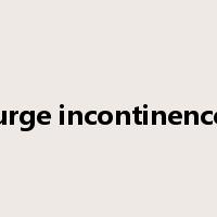urge incontinence是什么意思