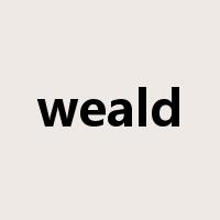 weald是什么意思
