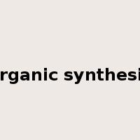 organic synthesis是什么意思