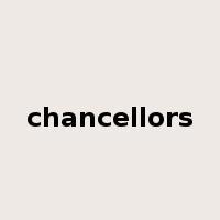 chancellors是什么意思
