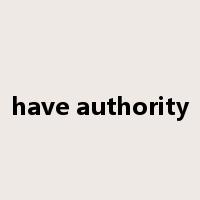 have authority是什么意思